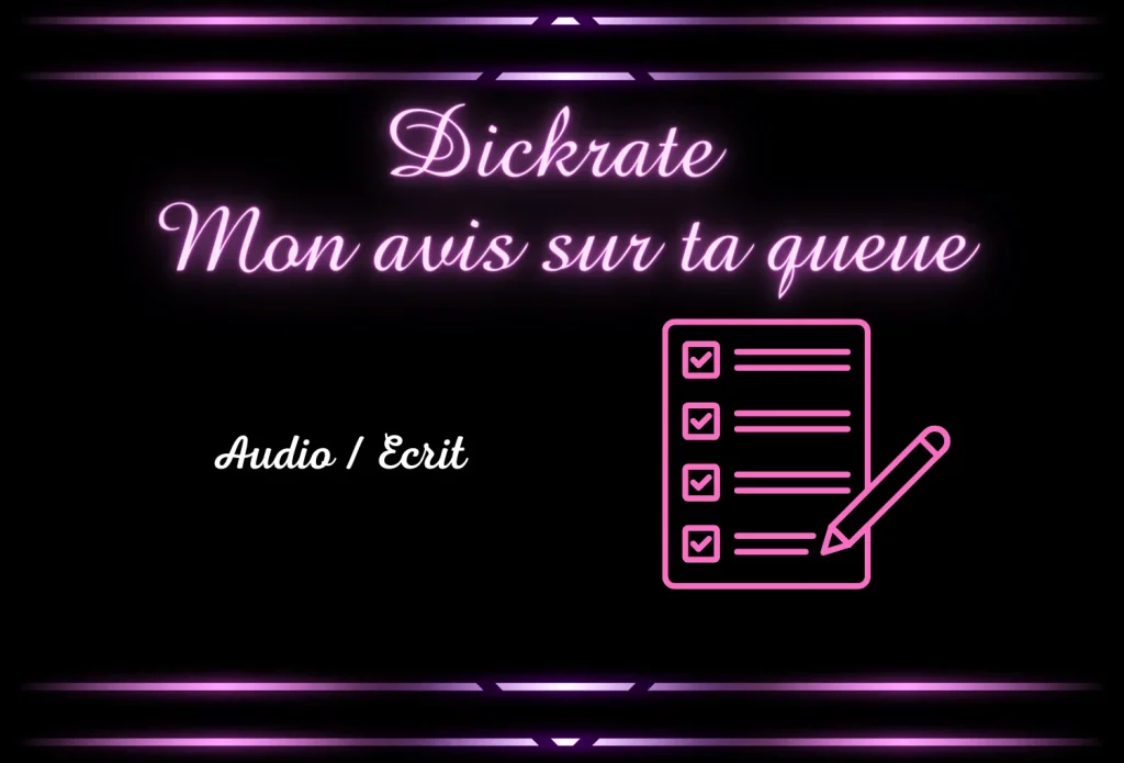 Dickrate-audio_ecrit